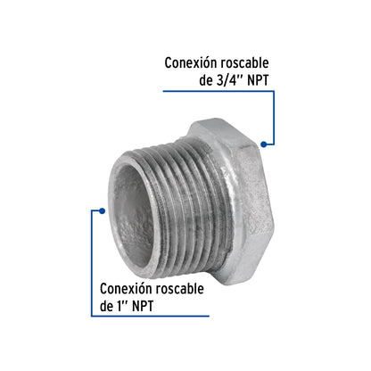 REDUCCIÓN BUSHING ACERO GALVANIZADO 1"X 3/4", FOSET 47505 *