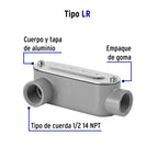 CONDULET 1/2" CONEXIÓN TIPO LR, VOLTECK 46973 *