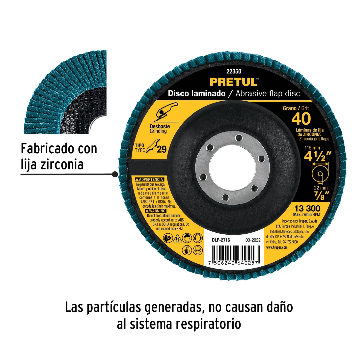 DISCO 4-1/2'' LAMINADO GRANO 40 CENTRO 7/8'', PRETUL 22350 *