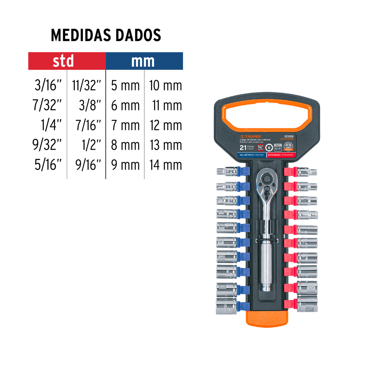 JUEGO DE DADOS MM Y STD CON MATRACA, CUADRO 1/4'', TRUPER 103108 *