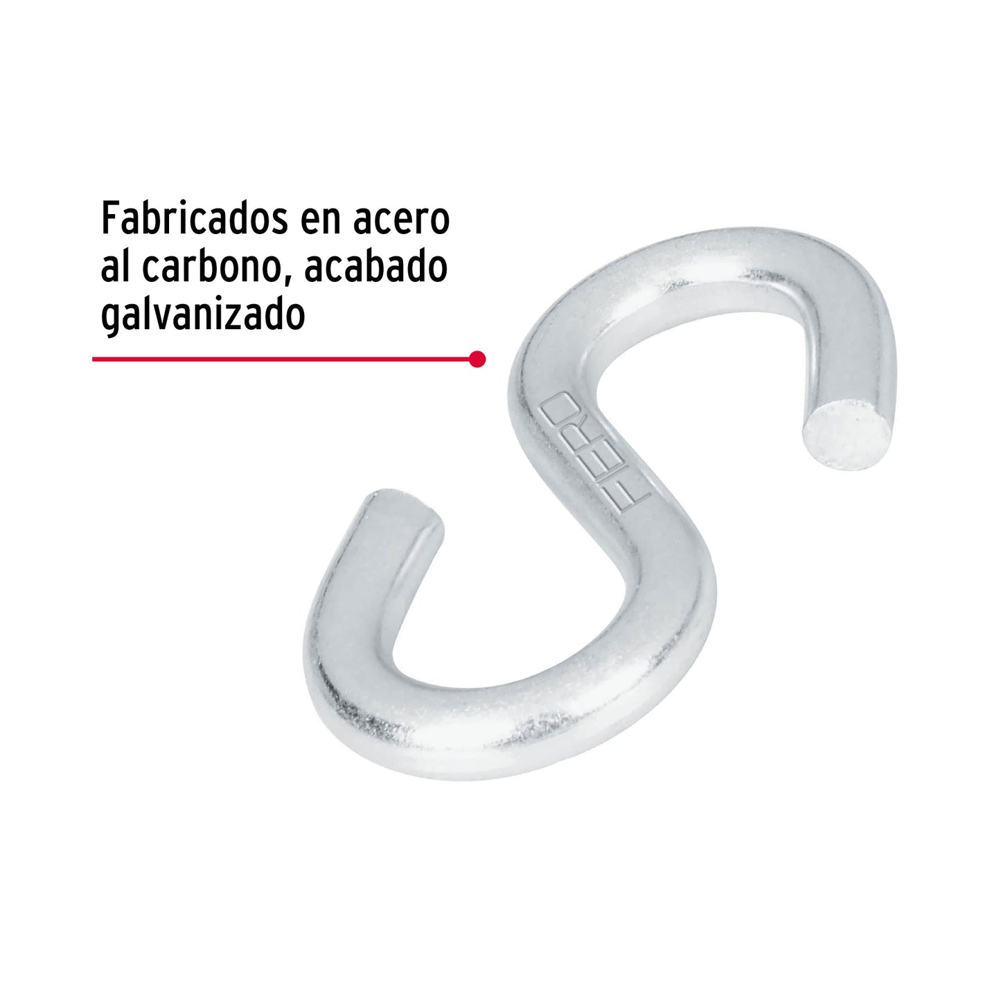 GANCHO 'S' DE 5/16' DE ACERO PARA CABLE, FIERO 44093 *
